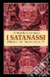 I satanassi. Delitti di provincia 19 libro di Coriasco Annarita