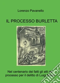 Il processo Burletta. Rovigo libro