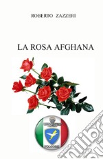 La rosa afghana