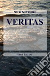 Veritas. Verso la Luce libro di Sorrentino Silvia