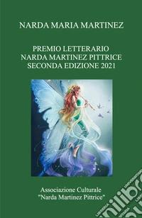 Premio Letterario Narda Martinez in onore a Eugenio Espejo. Poesie 2021 libro