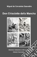 Don Chisciotte della Mancha. Ediz. ridotta libro