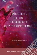 Poesie di un disagiato contemporaneo libro