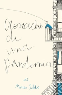 Cronache di una pandemia libro