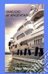 Omicidio all'Argentario libro