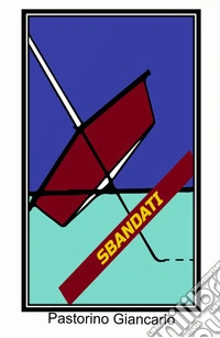 Sbandati libro
