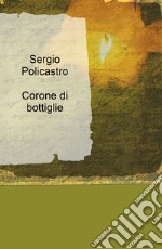 Corone di bottiglie libro