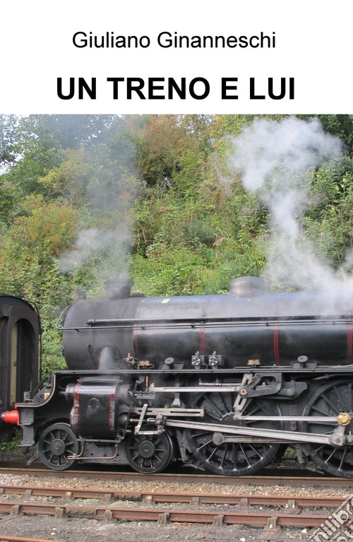 Un treno e lui