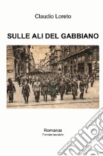 Sulle ali del gabbiano libro