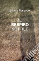 Il respiro sottile