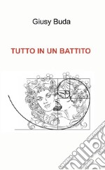 Tutto in un battito libro