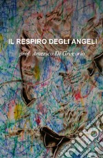 Il respiro degli angeli