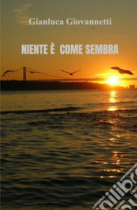 Niente è come sembra
