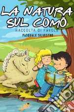 La natura sul comò libro