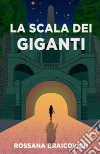 La Scala dei Giganti libro