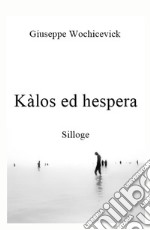 Kalos ed hespera libro