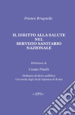 Il diritto alla salute nel SSN libro