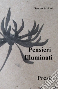 Pensieri illuminati libro