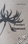 Pensieri illuminati libro di Sabioni Sandro