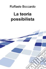 La teoria possibilista