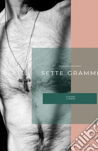 Sette grammi