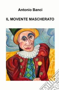 Il movente mascherato libro