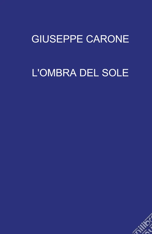 L'ombra del sole