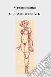 Crepate d'estate libro