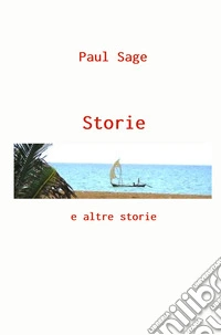 Storie e altre storie