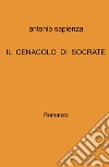 Il cenacolo di Socrate libro