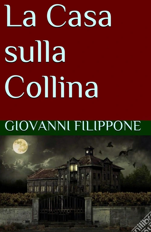 La casa sulla collina