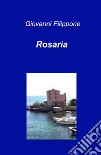 Rosaria