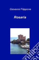 Rosaria