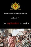 Per sapientiam ad Astra libro di ITAF Academy