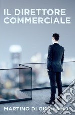 Il direttore commerciale