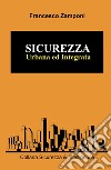 Sicurezza urbana e integrata libro