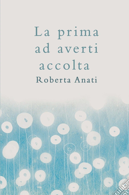 La prima ad averti accolta