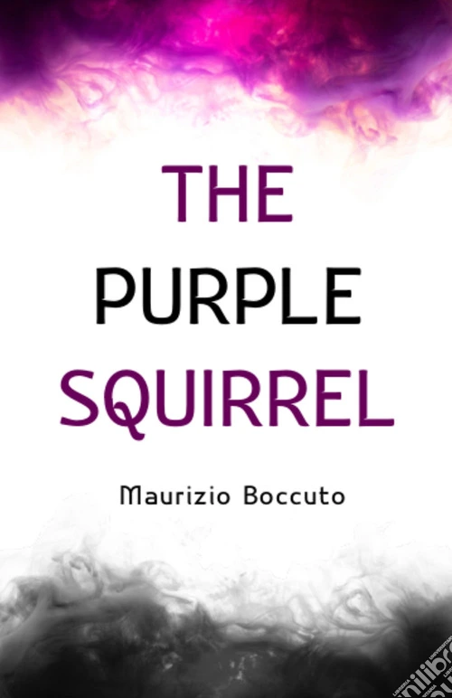 The purple squirrel