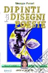 Dipinti disegni poesie libro di Furnari Giuseppe