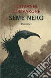 Seme nero libro