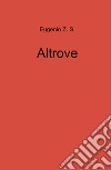 Altrove libro