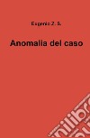 Anomalia del caso libro