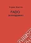 FADO (sceneggiatura) libro