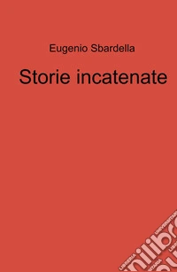 Storie incatenate