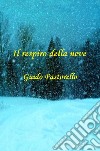 Il respiro della neve libro