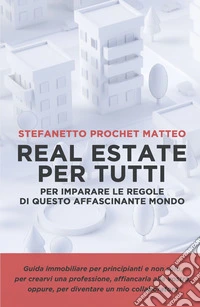 Real estate per tutti libro