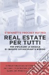 Real estate per tutti libro