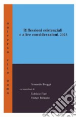 Riflessioni esistenziali ed altre considerazioni libro