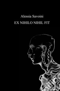 Ex nihilo nihil fit