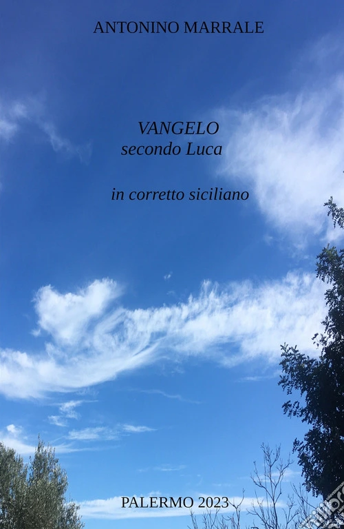 Vangelo secondo Luca in corretto siciliano